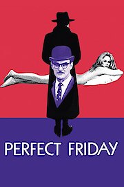 Perfect Friday poster