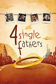 Four Single Fathers poster