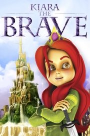 Kiara the Brave poster