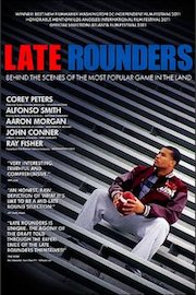 Late Rounders