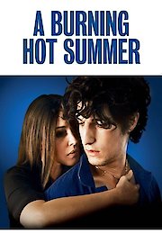 A Burning Hot Summer poster