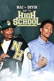 Mac & Devin Go to High School