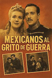 Mexicanos al Grito de Guerra