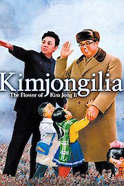 Kimjongilia: The Flower of Kim Jong Il poster