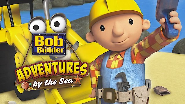 Watch Bob the Builder: Adventures by the Sea Online