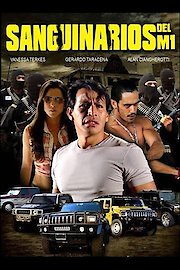 Sanguinarios del M1 poster