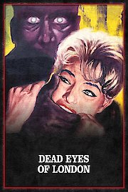 The Dead Eyes of London poster