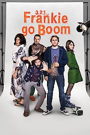 3, 2, 1... Frankie Go Boom poster