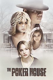 The Poker House poster