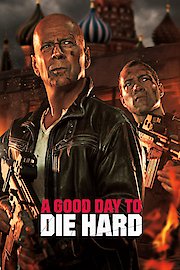 A Good Day To Die Hard poster