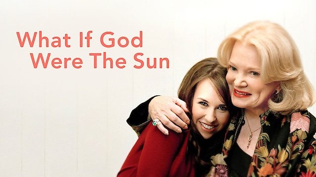 Watch What If God Were the Sun? Online