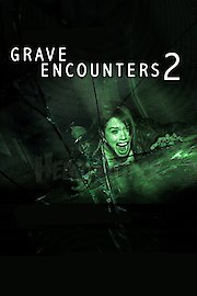 Grave Encounters 2 poster