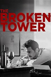 The Broken Tower poster