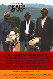 Delicious Peace Grows in a Ugandan Coffee Bean poster