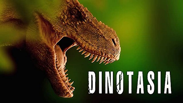 Watch Dinotasia Online