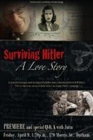 Surviving Hitler: A Love Story