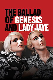 The Ballad of Genesis and Lady Jaye poster