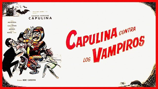 Watch Capulina Contra Los Vampiros Online