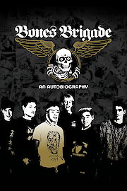 Bones Brigade: An Autobiography poster