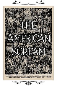 The American Scream