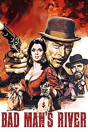 Bad Man's River poster