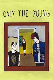 Only The Young poster