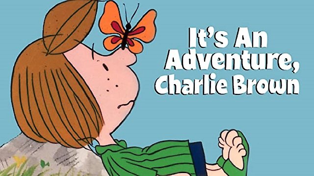 Watch It's An Adventure, Charlie Brown Online