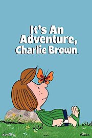 It's An Adventure, Charlie Brown poster