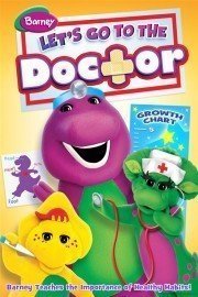 Barney: Let's Go to the Doctor poster