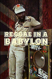 Reggae in a Babylon poster