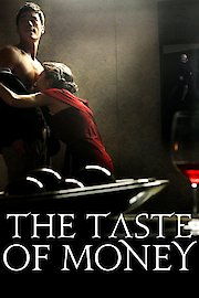 The Taste of Money poster