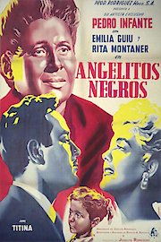 Angelitos Negros poster