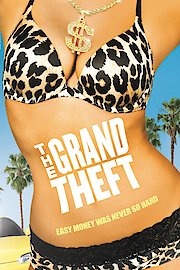 The Grand Theft poster