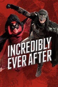 Incredibly Ever After