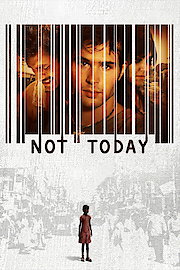 Not Today poster