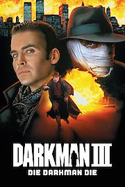 Darkman 3: Die Darkman Die poster