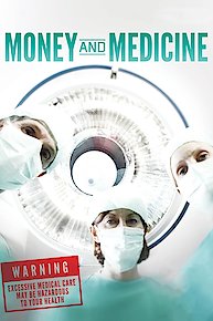 Money and Medicine