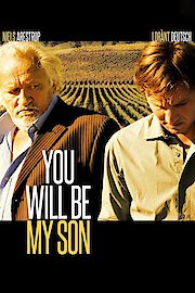 You Will Be My Son poster