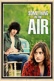 Something in the Air poster