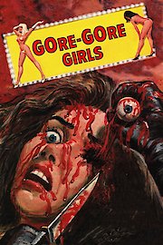 The Gore Gore Girls poster