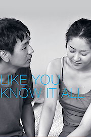 Like You Know It All poster