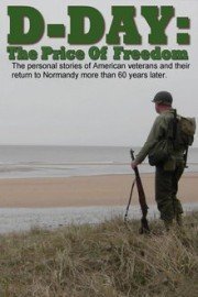 D-Day: The Price Of Freedom