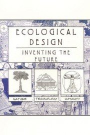 Ecological Design: Inventing the Future poster