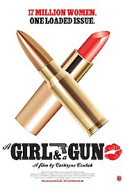 A Girl And A Gun