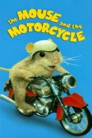 The Mouse and the Motorcycle poster
