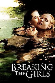 Breaking The Girls poster