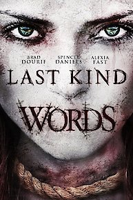 Last Kind Words