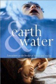 Earth and Water poster