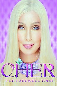 Cher: The Farewell Tour 