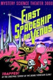 Mystery Science Theater 3000: First Spaceship on Venus poster